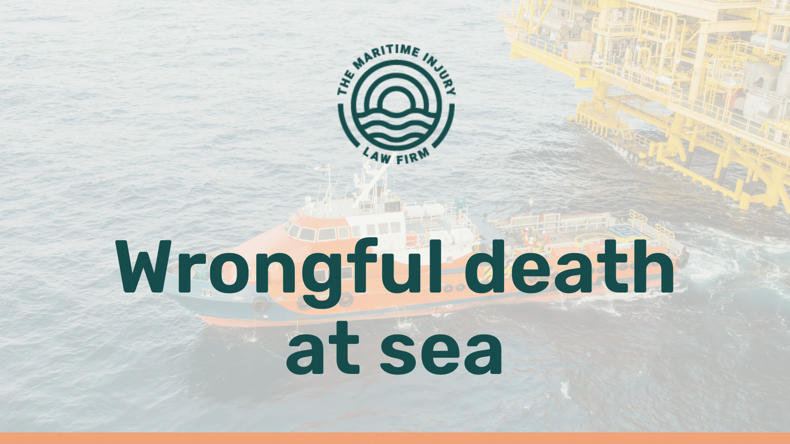Wrongful death at sea louisiana - maritime injury law firm - George Vourvoulias