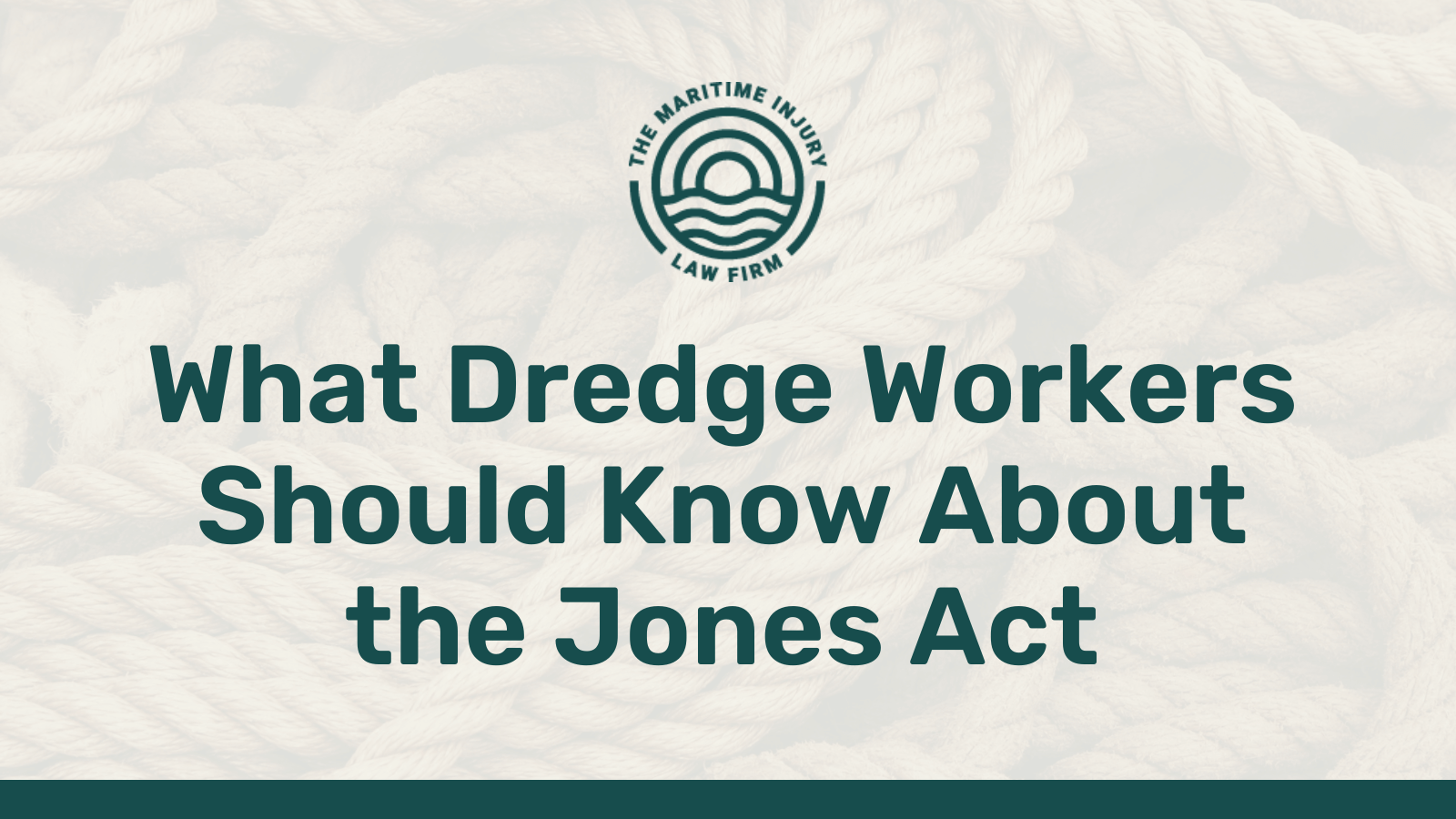 What Dredge Workers Should Know About the Jones Act - maritime injury law firm - George Vourvoulias