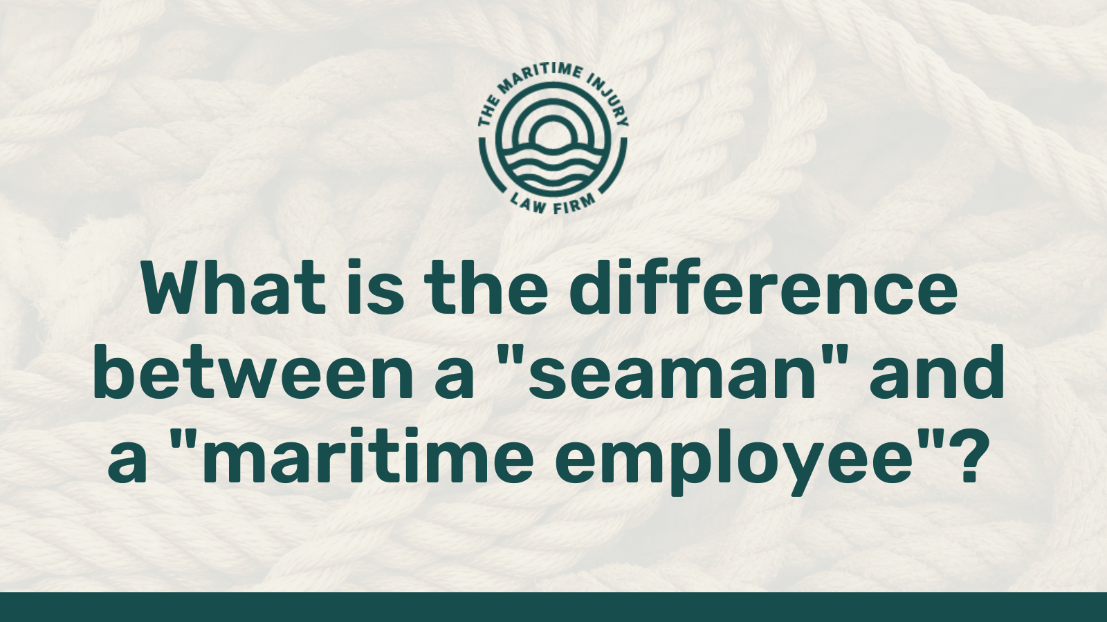 What is the difference between a seaman and a maritime employee - maritime injury law firm - George Vourvoulias